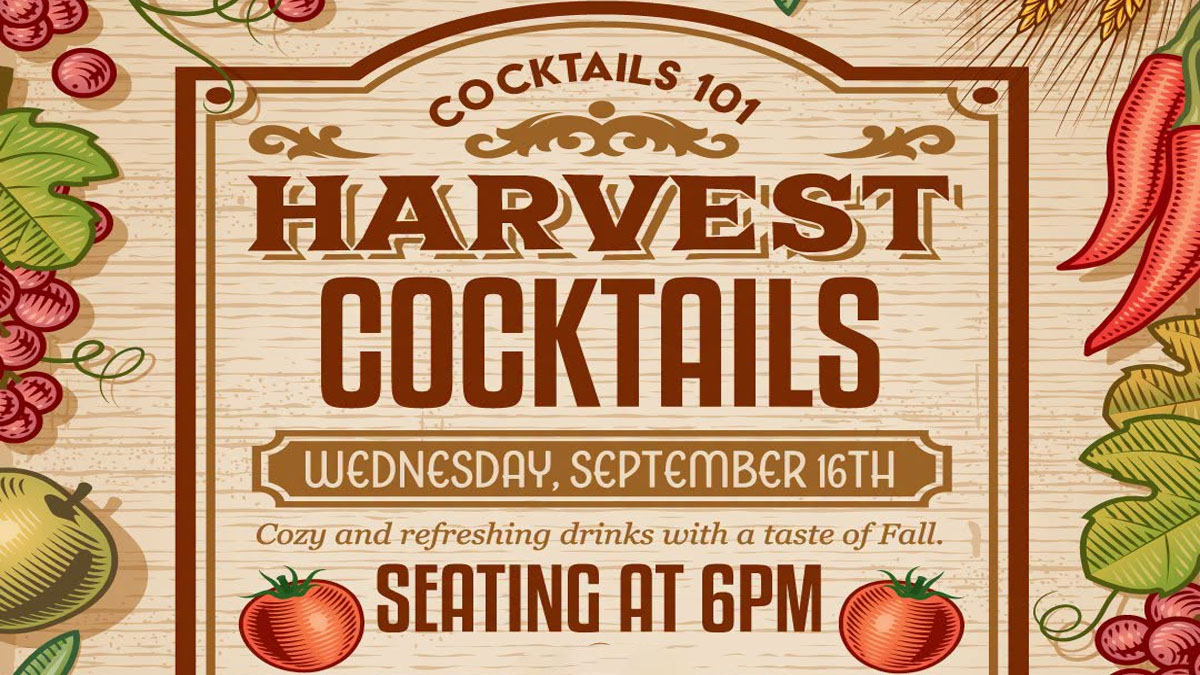 Cocktails 101: Harvest Cocktails at O'Toole's Libertyville